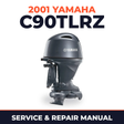 2001 Yamaha C90TLRZ 2 stroke Service and Repair Manual