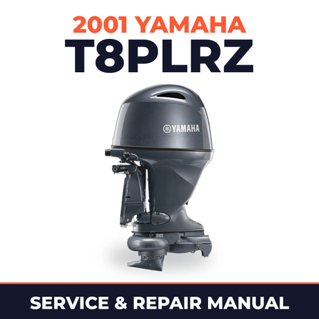 2001 Yamaha T8PLRZ 2 stroke Service and Repair Manual