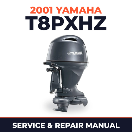 2001 Yamaha T8PXHZ 2 stroke Service and Repair Manual