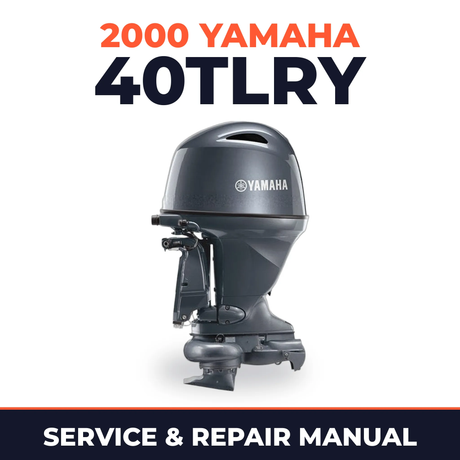 2000 Yamaha 40TLRY 2 stroke Service and Repair Manual