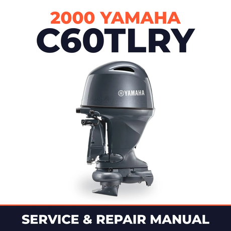2000 Yamaha C60TLRY 2 stroke Service and Repair Manual