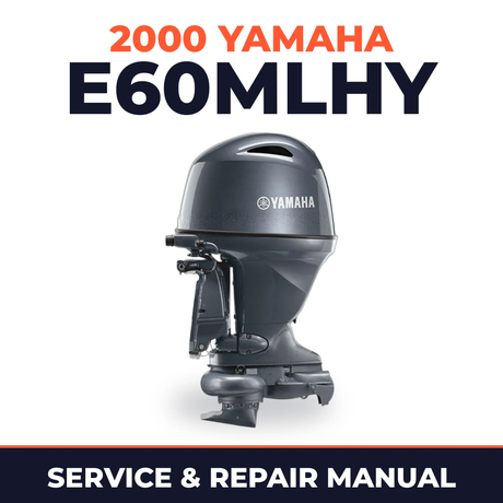 2000 Yamaha E60MLHY 2 stroke Service and Repair Manual