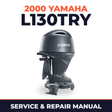 2000 Yamaha L130TRY 2 stroke Service and Repair Manual