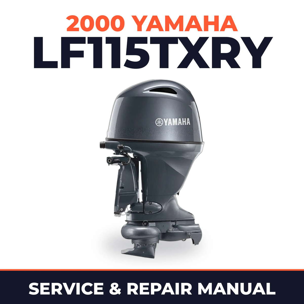 2000 Yamaha LF115TXRY 2 stroke Service and Repair Manual