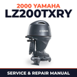 2000 Yamaha LZ200TXRY 2 stroke Service and Repair Manual