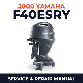 2000 Yamaha F40ESRY 4 stroke Service and Repair Manual