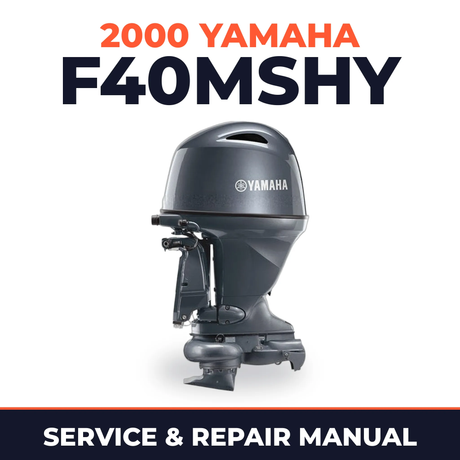 2000 Yamaha F40MSHY 4 stroke Service and Repair Manual