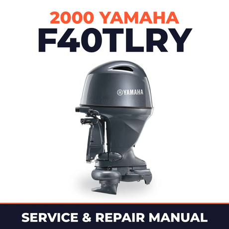 2000 Yamaha F40TLRY 4 stroke Service and Repair Manual
