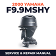 2000 Yamaha F9.9MSHY 4 stroke Service and Repair Manual
