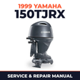 1999 Yamaha 150TJRX 2 stroke Service and Repair Manual