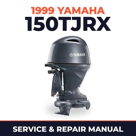 1999 Yamaha 150TJRX 2 stroke Service and Repair Manual