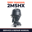 1999 Yamaha 2MSHX 2 stroke Service and Repair Manual