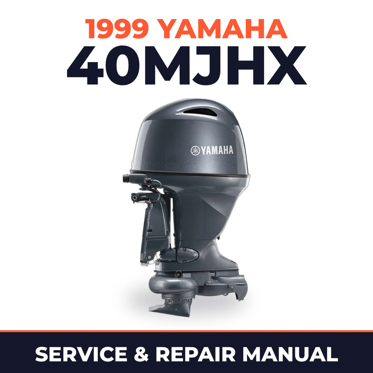 1999 Yamaha 40MJHX 2 stroke Service and Repair Manual