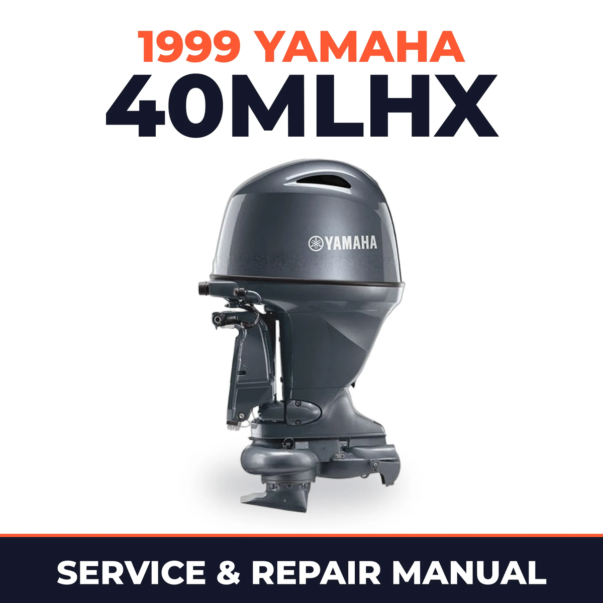 1999 Yamaha 40MLHX 2 stroke Service and Repair Manual