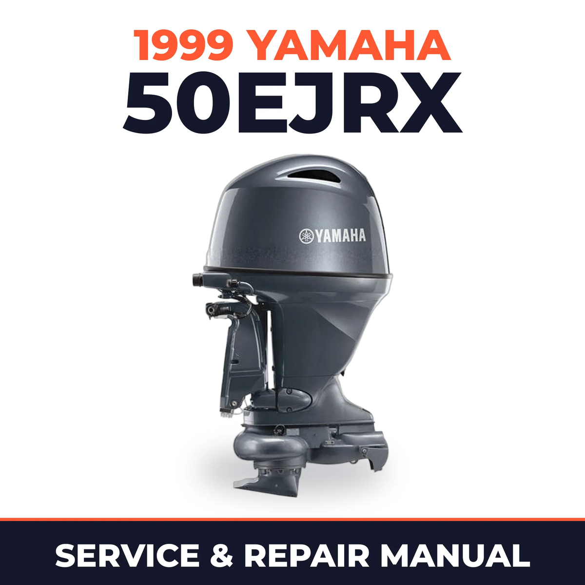1999 Yamaha 50EJRX 2 stroke Service and Repair Manual