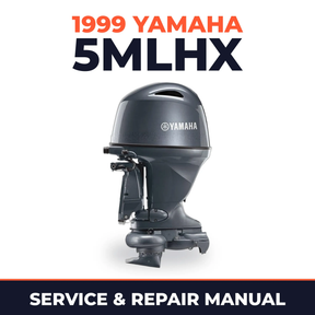1999 Yamaha 5MLHX 2 stroke Service and Repair Manual