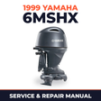 1999 Yamaha 6MSHX 2 stroke Service and Repair Manual