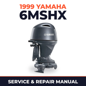 1999 Yamaha 6MSHX 2 stroke Service and Repair Manual