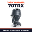 1999 Yamaha 70TRX 2 stroke Service and Repair Manual