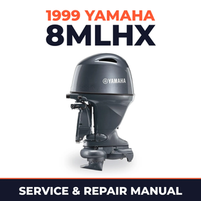 1999 Yamaha 8MLHX 2 stroke Service and Repair Manual