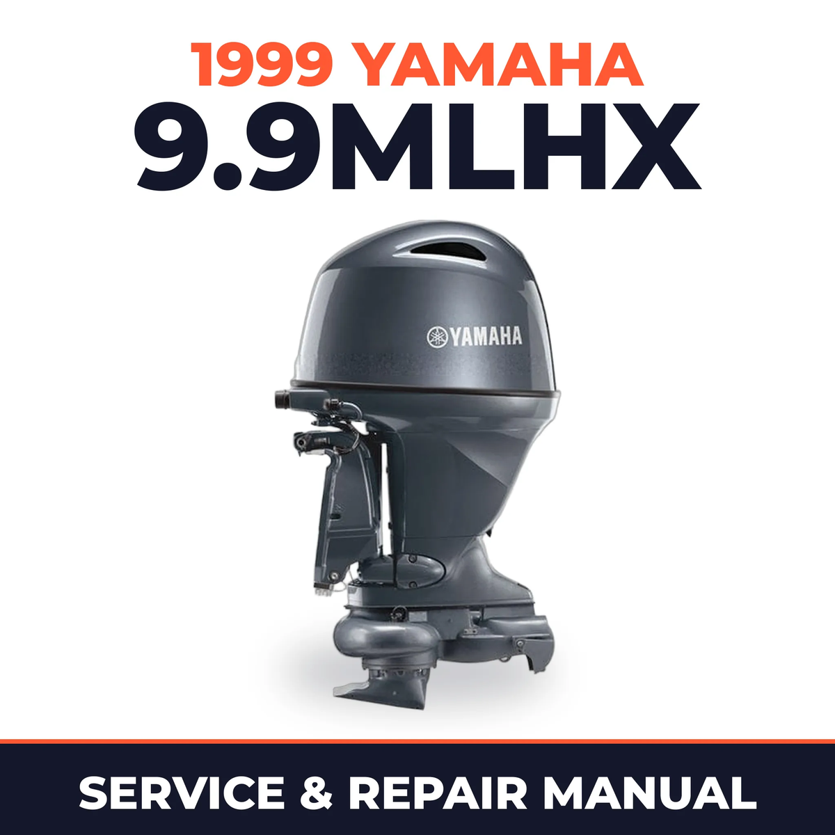 1999 Yamaha 9.9MLHX 2 stroke Service and Repair Manual