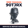1999 Yamaha 90TJRX 2 stroke Service and Repair Manual
