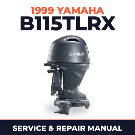 1999 Yamaha B115TLRX 2 stroke Service and Repair Manual