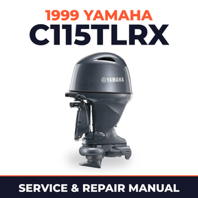 1999 Yamaha C115TLRX 2 stroke Service and Repair Manual
