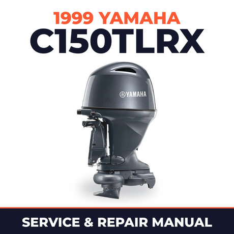 1999 Yamaha C150TLRX 2 stroke Service and Repair Manual