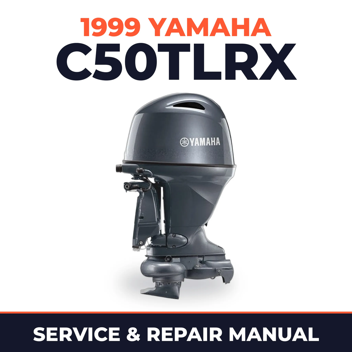 1999 Yamaha C50TLRX 2 stroke Service and Repair Manual