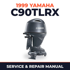 1999 Yamaha C90TLRX 2 stroke Service and Repair Manual