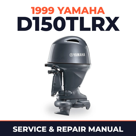 1999 Yamaha D150TLRX 2 stroke Service and Repair Manual