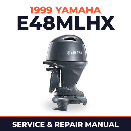 1999 Yamaha E48MLHX 2 stroke Service and Repair Manual