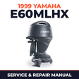 1999 Yamaha E60MLHX 2 stroke Service and Repair Manual
