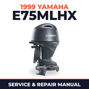 1999 Yamaha E75MLHX 2 stroke Service and Repair Manual