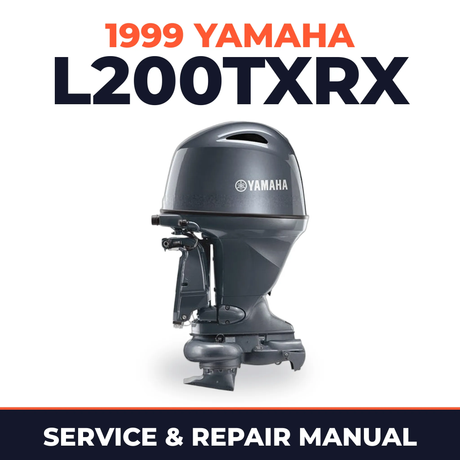 1999 Yamaha L200TXRX 2 stroke Service and Repair Manual