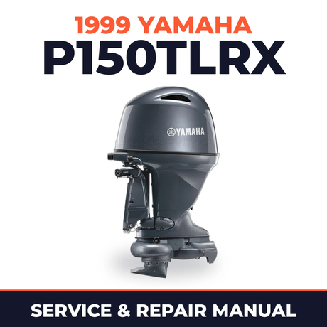 1999 Yamaha P150TLRX 2 stroke Service and Repair Manual
