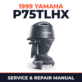 1999 Yamaha P75TLHX 2 stroke Service and Repair Manual