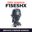 1999 Yamaha F15ESHX 4 stroke Service and Repair Manual