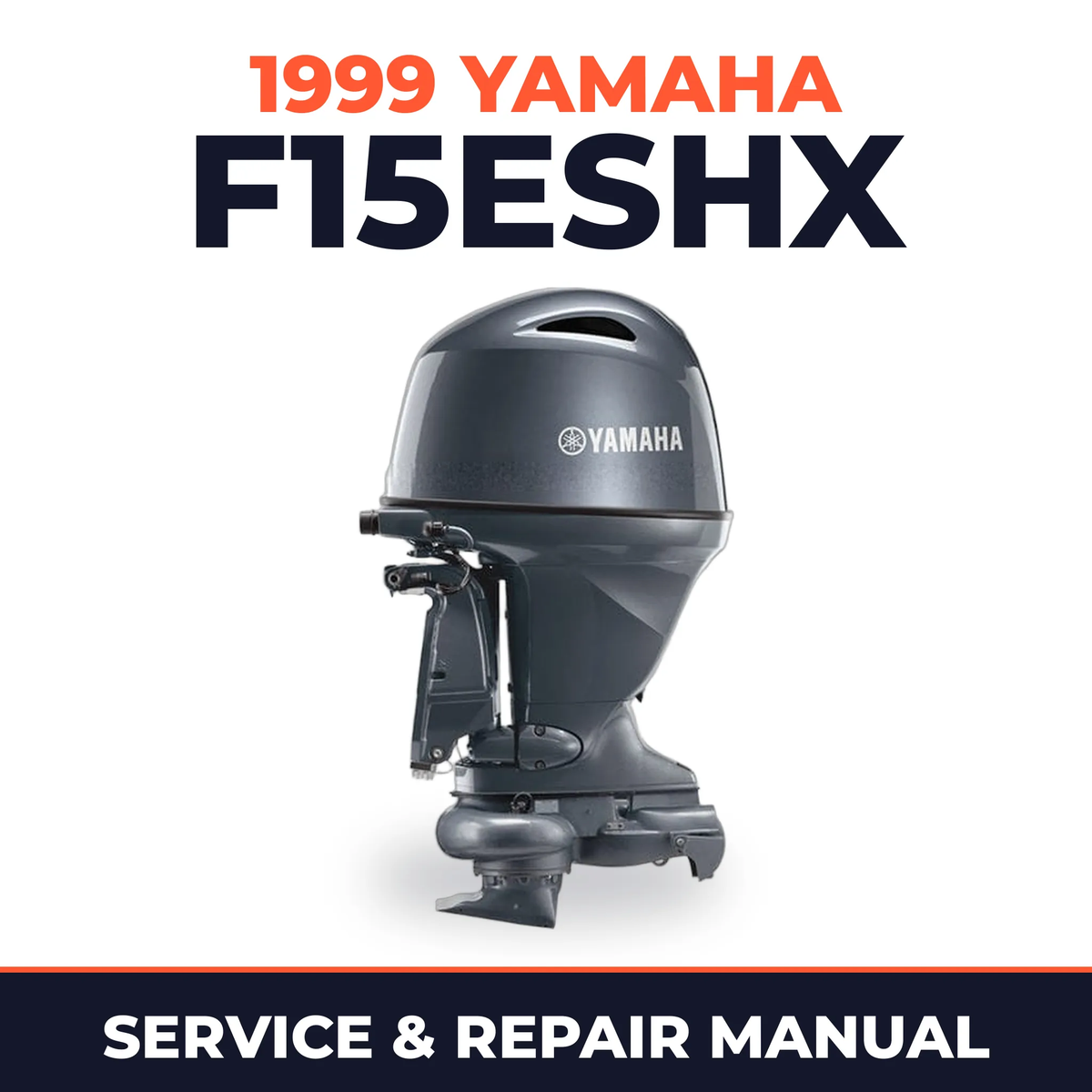 1999 Yamaha F15ESHX 4 stroke Service and Repair Manual