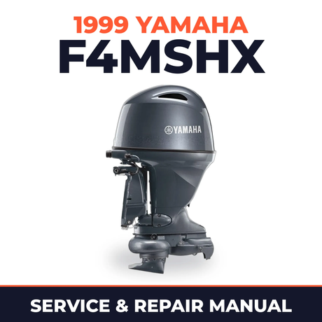 1999 Yamaha F4MSHX 4 stroke Service and Repair Manual
