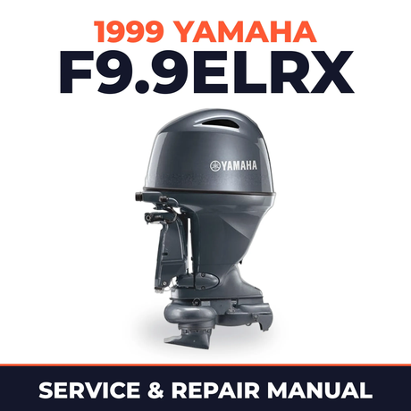 1999 Yamaha F9.9ELRX 4 stroke Service and Repair Manual