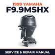 1999 Yamaha F9.9MSHX 4 stroke Service and Repair Manual