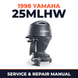 1998 Yamaha 25MLHW 2 stroke Service and Repair Manual