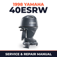 1998 Yamaha 40ESRW 2 stroke Service and Repair Manual