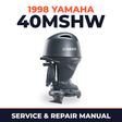 1998 Yamaha 40MSHW 2 stroke Service and Repair Manual