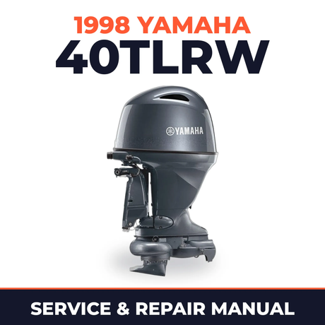 1998 Yamaha 40TLRW 2 stroke Service and Repair Manual