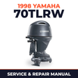 1998 Yamaha 70TLRW 2 stroke Service and Repair Manual