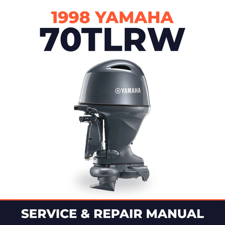 1998 Yamaha 70TLRW 2 stroke Service and Repair Manual
