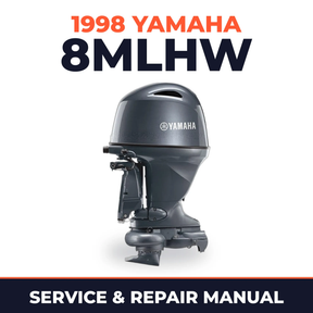 1998 Yamaha 8MLHW 2 stroke Service and Repair Manual